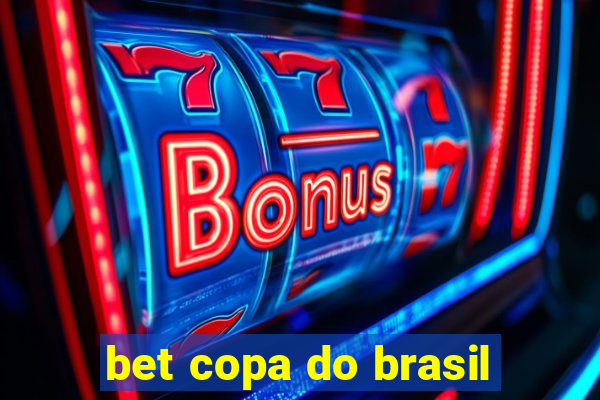 bet copa do brasil